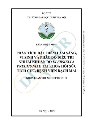 Luận văn phân tích đặc điểm lâm sàng vi sinh và phác đồ điều trị nhiễm khuẩn do klebsiella pneumoniae