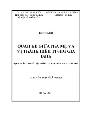 Luận văn quan hệ giữa cha mẹ và vị thành niên trong gia đình qua phân tích số liệu điều tra gia đình việt nam năm 2006