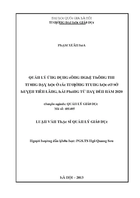 Luận văn quản lý ứng dụng công nghệ thông tin trong dạy học ở các trường trung học cơ sở huyện tiên lãng hải phòng từ nay đến năm 2020