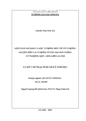 Luận văn biện pháp chỉ đạo của hiệu trưởng đối với tổ trưởng chuyên môn tại trường trung học phổ thông lý thường kiệt long biên hà nội