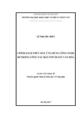 Luận văn thạc sĩ chính sách thúc đẩy ứng dụng công nghệ 3d công tác bảo tồn di sản văn hóa