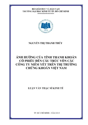 Luận văn ảnh hưởng của tính thanh khoản cổ phiếu đến cấu trúc vốn các công ty niêm yết trên thị trường chứng khoán việt nam luận văn thạc sĩ