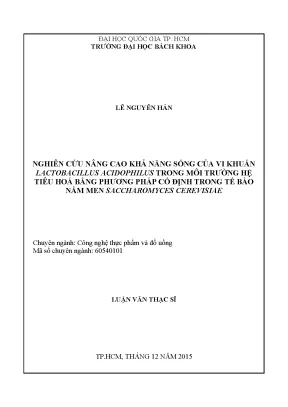 Luận văn thạc sĩ công nghệ thực phẩm nghiên cứu nâng cao khả năng sống của vi khuẩn lactobacillus acidophilus trong môi trường hệ tiêu hóa bằng phương pháp cố định trong tế bào nấm men saccharomyces ceravisiae