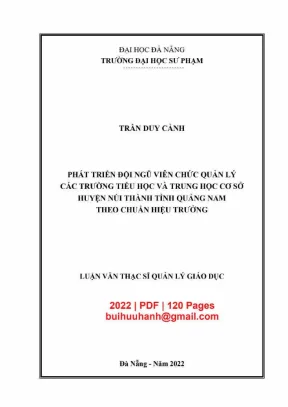 Luận văn thạc sĩ phát triển đội ngũ viên chức quản lý các trường tiểu học và trung học cơ sở huyện núi thành tỉnh quảng nam theo chuẩn hiệu trưởng