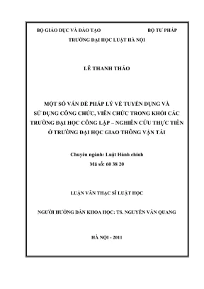 Luận văn thạc sĩ luật học một số vấn đề pháp lý về tuyển dụng và sử dụng công chức viên chức trong khối các trường đại học công lập nghiên cứu thực tiễn ở trường đại học giao thông vận tải