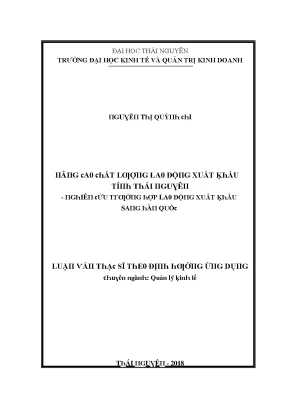 Luận văn nâng cao chất lượng lao động xuất khẩu tỉnh thái nguyên nghiên cứu trường hợp lao động xuất khẩu sang hàn quốc