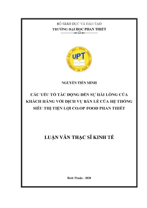 Các yếu tố tác động đến sự hài lòng của khách hàng với dịch vụ bán lẻ của hệ thống siêu thị tiện lợi co op food phan thiết