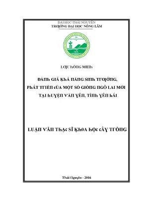 Luận văn đánh giá khả năng sinh trưởng phát triển của một số giống ngô lai mới tại huyện văn yên tỉnh yên bái