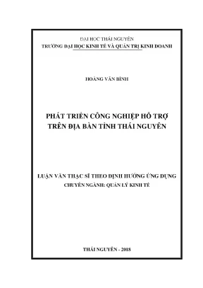 Luận văn phát triển công nghiệp hỗ trợ trên địa bàn tỉnh thái nguyên