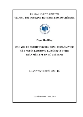 Luận văn các yếu tố ảnh hưởng động lực làm việc của người lao động tại công ty trách nhiệm hữu hạn phần mềm fpt