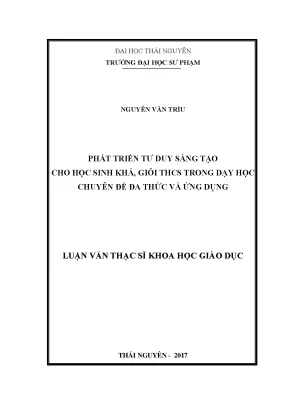 Luận văn phát triển tư duy sáng tạo cho học sinh khá giỏi trung học cơ sở trọng dạy học chuyên đề đa thức và ứng dụng