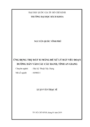 Luận văn thạc sĩ địa kỹ thuật xây dựng ứng dụng trụ đất xi măng để xử lý đất yếu đoạn đường dẫn vào cầu cầu ranh tỉnh an giang