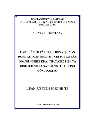 Luận văn thạc sĩ các nhân tố tác động đến việc vận dụng kế toán quản trị chi phí tại các doanh nghiệp khai thác chế biến và kinh doanh đá xây dựng ở các tỉnh đông nam bộ