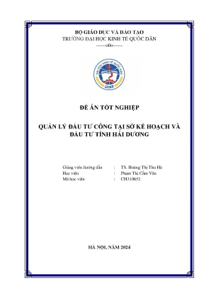 Luận văn thạc sĩ quản lý đầu tư công tại sở kế hoạch và đầu tư tỉnh hải dương