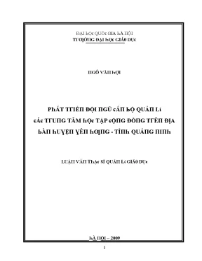Luận văn phát triển đội ngũ cán bộ quản lý các trung tâm học tập cộng đồng trên địa bàn huyện yên hưng tỉnh quảng ninh