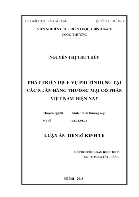 Luận án tiến sĩ kinh tế phát triển dịch vụ phi tín dụng tại các ngân hàng thương mại cổ phần việt nam hiện nay