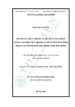 Luận văn đánh giá thực trạng và đề xuất giải pháp nâng cao hiệu quả quản lý chất thải rắn sinh hoạt tại thành phố hòa bình tỉnh hòa bình