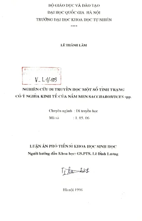 Luận án phó tiến sĩ sinh học nghiên cứu di truyền học một số tính trạng có ý nghĩa kinh tế của nấm men saccharomyces spp