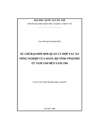 Luận văn thạc sĩ sự chỉ đạo đổi mới quản lí hợp tác xã nông nghiệp của đảng bộ tỉnh vĩnh phú từ năm 1968 đến năm 1986