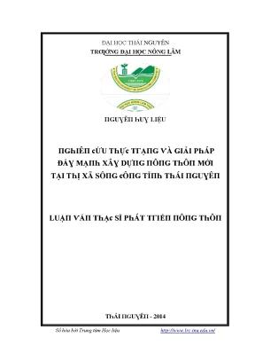 Luận văn nghiên cứu thực trạng và giải pháp đẩy mạnh xây dựng nông thôn mới tại thị xã sông công tỉnh thái nguyên