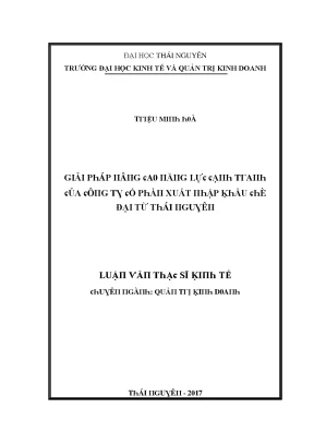 Luận văn giải pháp nâng cao năng lực cạnh tranh của công ty cổ phần xuất nhập khẩu chè đại từ thái nguyên