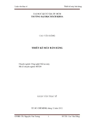 Luận văn thạc sĩ công nghệ chế tạo máy thiết kế máy bán hàng