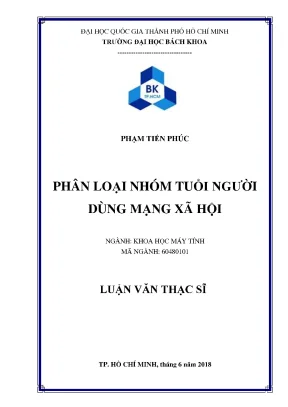 Luận văn thạc sĩ khoa học máy tính phân loại nhóm tuổi người dùng mạng xã hội