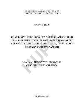 Chất lượng cuộc sống của người chăm sóc bệnh nhân tâm thần phân liệt đang điều trị ngoại trú tại phòng khám đa khoa hòa thạch trung tâm y tế huyện quốc oai hà nội năm 2021