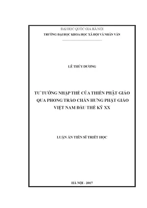 Luận án tiến sĩ tư tưởng nhập thế của thiền phật giáo qua phong trào chấn hưng phật giáo việt nam đầu thế kỷ xx