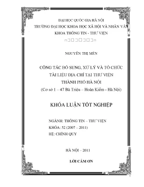 Luận văn thạc sĩ công tác bổ sung xử lý và tổ chức vốn tài liệu đia chí tại thư viện thành phố hà nội