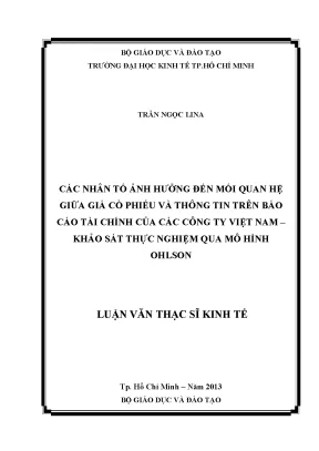 Luận văn các nhân tố ảnh hưởng đến mối quan hệ giữa giá cổ phiếu và thông tin trên báo cáo tài chính của các công ty việt nam khảo sát thực nghiệm qua mô hình ohlson luận văn thạc sĩ
