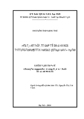 Luận văn công tác can thiệp trợ giúp trẻ em có hiv aids tại trung tâm bảo trợ xã hội số 2 yên bài ba vì hà nội