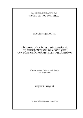 Luận văn thạc sĩ quản trị kinh doanh tác động của các yếu tố cá nhân và tổ chức lên thành quả công việc của công chức ngành thuế tỉnh lâm đồng