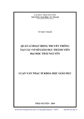 Luận văn quản lí hoạt động truyền thông tại các cơ sở giáo dục thành viên đại học thái nguyên