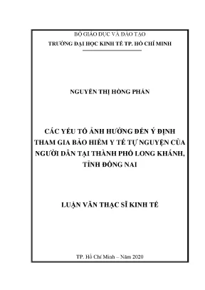 Luận văn các yếu tố ảnh hưởng đến ý định tham gia bảo hiểm y tế tự nguyện của người dân tại thành phố long khánh tỉnh đồng nai