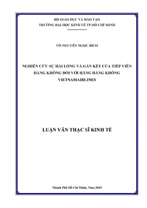 Luận văn nghiên cứu sự hài lòng và gắn kết của tiếp viên hàng không đối với hãng hàng không vietnamairlines