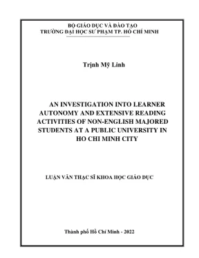 Luận văn thạc sĩ lý luận và phương pháp dạy học môn tiếng anh an investigation into learner autonomy and extensive reading activities of non english majored students at a public university in ho chi minh city
