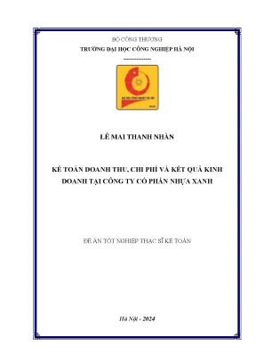 Luận văn thạc sĩ kế toán doanh thu chi phí và kết quả kinh doanh tại công ty cổ phần nhựa xanh