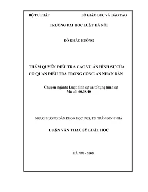 Luận văn thạc sĩ luật học thẩm quyền điều tra các vụ án hình sự của cơ quan điều tra trong công an nhân dân