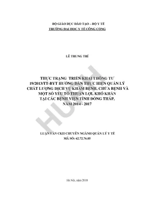 Thực trạng việc triển khai thông tư số 192013tt byt hướng dẫn thực hiện quản lý chất lượng dịch vụ khám bệnh chữa bệnh và một số yếu tố thuận lợi khó khăn tại các bệnh viện tỉnh đồng tháp năm 2014 2017