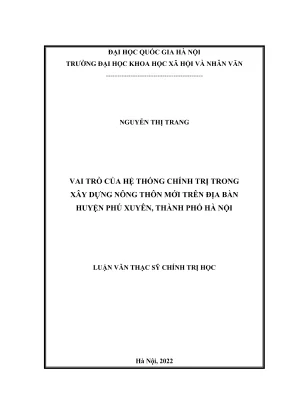 Luận văn thạc sĩ chính trị học vai trò của hệ thống chính trị trong xây dựng nông thôn mới trên địa bàn huyện phú xuyên thành phố hà nội