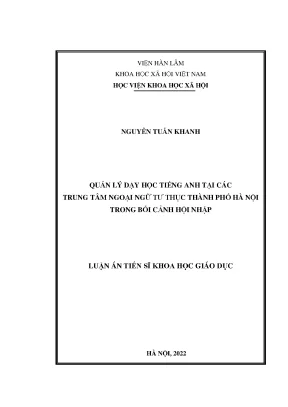 Luận án tiến sĩ quản lý dạy học tiếng anh tại các trung tâm ngoại ngữ tư thục thành phố hà nội trong bối cảnh hội nhập