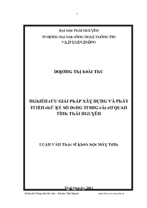 Luận văn nghiên cứu giải pháp xây dựng và phát triển chữ ký số dùng trong các cơ quan tỉnh thái nguyên