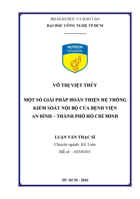 Luận văn một số giải pháp hoàn thiện hệ thống kiểm soát nội bộ của bệnh viện an bình thành phố hồ chí minh