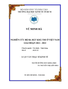 Luận văn nghiên cứu bộ ba bất khả thi ở việt nam giai đoạn 2011 2012 luận văn thạc sĩ