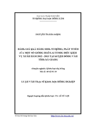 Luận văn đánh giá khả năng sinh trưởng phát triển của một số giống ngô lai trong điều kiện vụ xuân năm 2012 2013 tại huyện đồng văn tỉnh hà giang