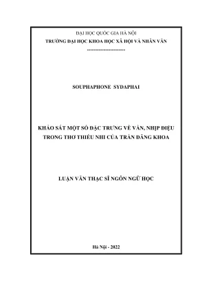 Luận văn thạc sĩ ngôn ngữ học khảo sát về vần nhịp điệu trong tập thơ thiếu nhi của trần đăng khoa