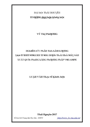 Luận văn nghiên cứu phân tích hàm lượng 2 4 6 trinitrotoluen trong nước thải nhà máy sản xuất quốc phòng bằng phương pháp von ampe