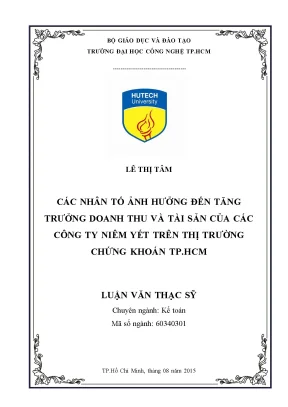 Luận văn các nhân tố ảnh hưởng đến tăng trưởng doanh thu và tài sản của các công ty niêm yết trên thị trường chứng khoán tp hcm