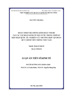 Luận án tiến sĩ hoàn thiện hệ thống kiểm soát nội bộ tại các tập đoàn kinh tế nhà nước trong thời kỳ hội nhập quốc tế nghiên cứu trường hợp tập đoàn bưu chính viễn thông việt nam